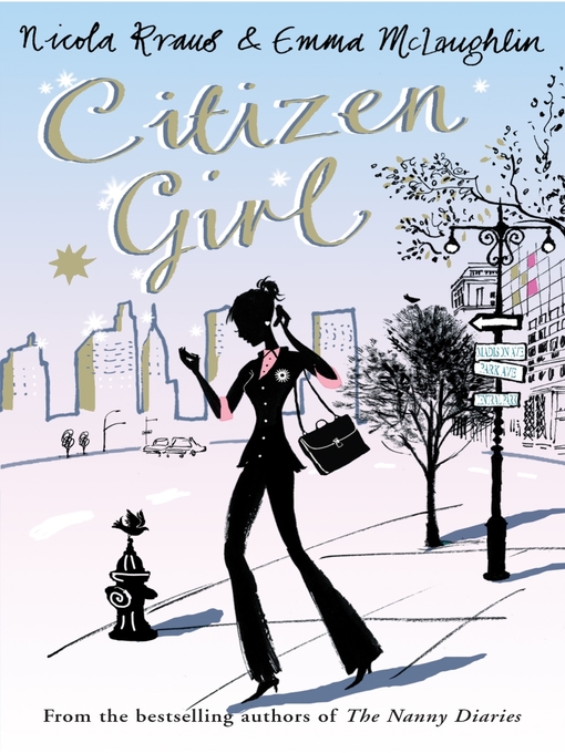 Title details for Citizen Girl by Emma McLaughlin - Available